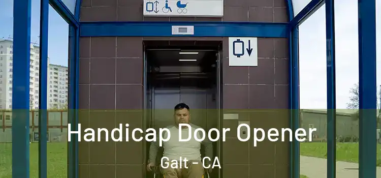Handicap Door Opener Galt - CA